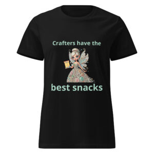 Women’s basic softstyle t-shirt - Crafters have the best snacks